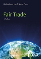 Katja Claus, Michael von Hauff, Michae von Hauff, Michael von Hauff - Fair Trade