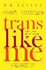 C. N. Lester, CN Lester, Lester C. N. - Trans Like Me