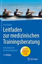 Paul Haber - Leitfaden zur medizinischen Trainingsberatung