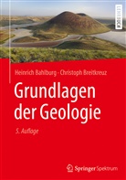 Heinric Bahlburg, Heinrich Bahlburg, Christoph Breitkreuz - Grundlagen der Geologie