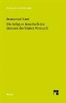 Immanuel Kant, Bettin Stangneth, Bettina Stangneth - Die Religion innerhalb der Grenzen der bloßen Vernunft