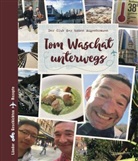 Thomas Waschat - Tom Waschat unterwegs