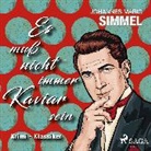 Johannes Mario Simmel, Klaus Zwick, LifeTime Audio - Es muß micht immer Kaviar sein, 3 MP3-CDs (Hörbuch)