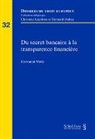 Giovanni Molo - Du secret bancaire à la transparence financière