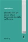 Julien Marquis - La qualité pour agir devant la Cour européenne des droits de l'homme