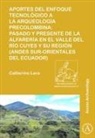 Catherine Lara - Aportes Del Enfoque Tecnologico a La Arqueologia Precolombina