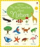 Holly Bathie, Bathie Holly, Not Known, Marta Cabrol - My First Word Book About Nature