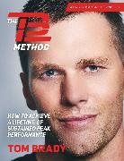 Tom Brady - The TB12 Method