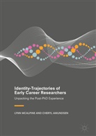 Cheryl Amundsen, Lyn McAlpine, Lynn McAlpine - Identity-Trajectories of Early Career Researchers