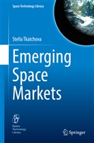Stella Tkatchova - Emerging Space Markets
