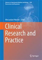 Mieczysla Pokorski, Mieczyslaw Pokorski - Clinical Research and Practice