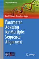 Da DeBlasio, Dan DeBlasio, John Kececioglu, John D. Kececioglu - Parameter Advising for Multiple Sequence Alignment