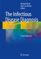 Benoit, Benoit, Jean-Luc Benoit, Michae David, Michael David - The Infectious Disease Diagnosis