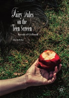 Athena Bellas - Fairy Tales on the Teen Screen