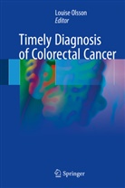 Louis Olsson, Louise Olsson - Timely Diagnosis of Colorectal Cancer