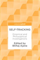 Btiha Ajana, Btihaj Ajana - Self-Tracking