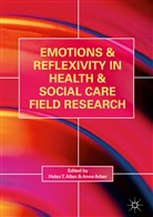 Helen T. Allan, Arber, Arber, Anne Arber, Hele T Allan, Helen T Allan - Emotions and Reflexivity in Health & Social Care Field Research