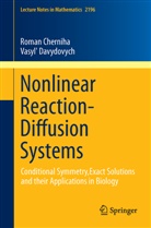 Roma Cherniha, Roman Cherniha, Vasyl' Davydovych - Nonlinear Reaction-Diffusion Systems