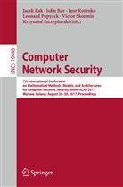 Joh Bay, John Bay, Igor Kotenko, Igor Kotenko et al, Leonard Popyack, Jacek Rak... - Computer Network Security
