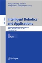 Yongan Huang, Honghai Liu, Honghai Liu et al, Ha Wu, Hao Wu, Zhouping Yin - Intelligent Robotics and Applications