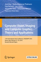 Sebastiano Battiato, José Braz, Francisco Imai, Lars Linsen, Nadi Magnenat-Thalmann, Nadia Magnenat-Thalmann... - Computer Vision, Imaging and Computer Graphics Theory and Applications