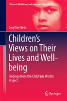 Gwyther Rees - Children's Views on Their Lives and Well-being