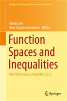 Panka Jain, Pankaj Jain, Schmeisser, Schmeisser, Hans-Jürgen Schmeißer - Function Spaces and Inequalities