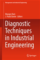 J. Paulo Davim, Paulo Davim, Paulo Davim, Mange Ram, Mangey Ram - Diagnostic Techniques in Industrial Engineering