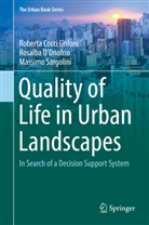 Roberta Cocci Grifoni, Rosalb D'Onofrio, Rosalba D'Onofrio, Roberta Cocc Grifoni, Roberta Cocci Grifoni, Cocci Grifoni Roberta... - Quality of Life in Urban Landscapes