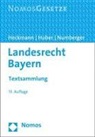 Dirk Heckmann, Karl Huber, Ulrich Numberger - Landesrecht Bayern