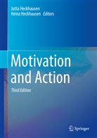 Heckhausen, Heckhausen, Heinz Heckhausen, Jutt Heckhausen, Jutta Heckhausen - Motivation and Action