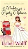 Isabel Wolff - The Making of Minty Malone