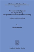 Norbert Kämper - Der Sachverständigenrat zur Begutachtung der gesamtwirtschaftlichen Entwicklung.