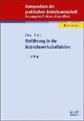 Klau Olfert, Klaus Olfert, Horst-Joachim Rahn, Klau Olfert, Klaus Olfert - Einführung in die Betriebswirtschaftslehre