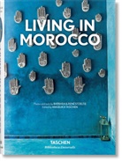 Barbar Stoeltie, Barbara Stoeltie, Barbara &amp; René Stoeltie, René u a Stoeltie, TASCHEN, Barbara Stoeltie... - Living in Morocco