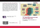 Kiara Dennis Ortiz Santamaria - La semiótica en el cine y en la web 2.0