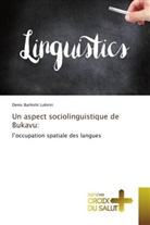 Denis Barhishi Luhiriri - Un aspect sociolinguistique de Bukavu: