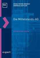 Andreas Sattler, Heinz Verspay, Heinz P. Verspay, Heinz-Peter Verspay - Die Mittelstands-AG