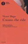 Victor Hugo - L' uomo che ride
