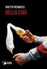Ninetta Pierangeli - Bella ciao