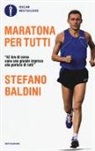 Stefano Baldini - Maratona per tutti