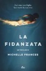 Michelle Frances - La fidanzata