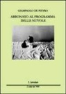 Giampaolo De Pietro - Abbonato al programma delle nuvole