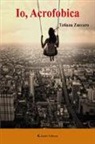 Tatiana Zuccaro - Io, Acrofobica