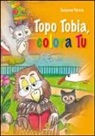Susanna Varese - Topo Tobia, colora tu