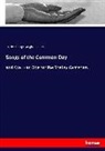 Charles George Douglas Roberts - Songs of the Common Day