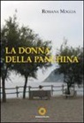 Rossana Moggia - La donna della panchina