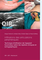 Christi Dejaco, Christian Dejaco, Andrea Krebs, Andreas Krebs, Giorgi Tamborrini, Giorgio Tamborrini... - Infiltrations des articulations périphériques