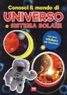Conosci il mondo di universo e sistemi solari. Con adesivi