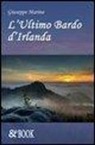 Giuseppe Marino - L'ultimo bardo d'Irlanda